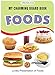Foods (My Charming Board Book) RS.60.00