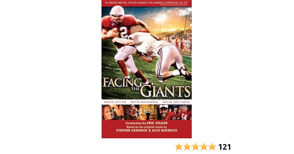 Facing The Giants Ebook Kendrick Alex Kendrick Stephen Wilson Eric Amazon In Kindle Store