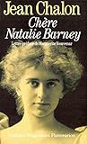 Image de Chère Natalie Barney: Portrait d'une séductrice