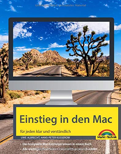 Einstieg in den Mac - aktuell zu macOS: für alle MAC - Modelle