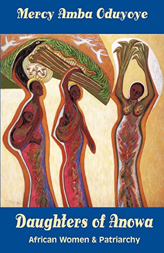 Daughters of Anowa: African Women and Patriarchy livre