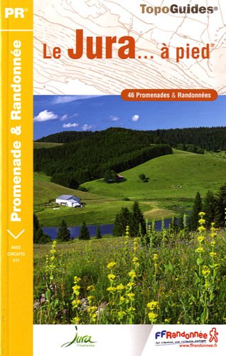 Download Le Jura... à pied Download Le Jura... à pied