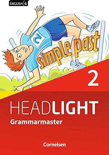 English G Headlight - Allgemeine Ausgabe: Band 2: 6. Schuljahr - Grammarmaster mit Lösungen