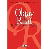 Bir Aşka Vuran G&uuml;neş - Se&ccedil;me Şiirler - Oktay Rifat
