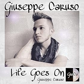 Life Goes On - Giuseppe Caruso jetzt als MP3 