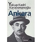 Ankara: B&uuml;t&uuml;n Eserleri 10