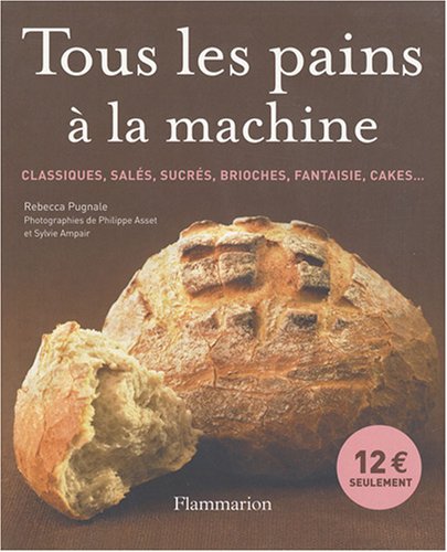 couverture de : Tous les pains &agrave; la machine