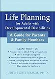 Image de Life Planning for Adults with Developmental Disabilities: A Guide for Parents and Family Members