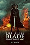 Image de The Sigil Blade (Archon Sigil Trilogy Book 1) (English Edition)