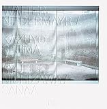Walter Niedermayr / Kazuyo Sejima + Ryue Nishizawa / SANAA by 