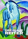 Der Blaue Reiter: Marc, Macke, Kandinsky, Münter, Jawlensky by