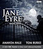 Jane Eyre: A BBC Radio 4 full-cast dramatization