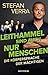 Leithammel sind auch nur Menschen: Die Körpersprache der Mächtigen by Stefan Verra