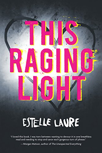 This Raging Light (English Edition) This Raging Light (English Edition)