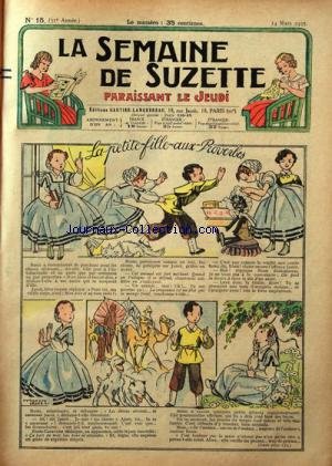 SEMAINE DE SUZETTE (LA) [No 15] du 14/03/1935 - LA PETITE-FILLE AUX PROVERBES - BECASSINE A CLOCHER-LES-BECASSES -
