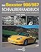 Produktbild Das Porsche Boxster 986/987 Schrauberhandbuch: (1997–2008) - Reparieren und Optimieren leicht gemacht