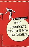 Image de 1000 verrückte Tischtennis-Tatsachen