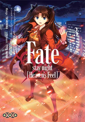 Fate/Heaven's Feel — Tome 3