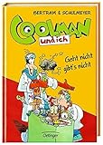 Coolman und ich: Geht nicht gibt`s nicht by