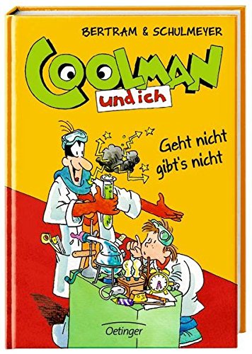 Coolman und ich: Geht nicht gibt`s nicht