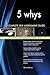 Produktbild 5 whys All-Inclusive Self-Assessment - More than 620 Success Criteria, Instant Visual Insights, Comprehensive Spreadsheet Dashboard, Auto-Prioritized for Quick Results