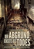 Cover zum Buch Der Abgrund Jenseits Des Todes
