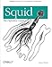 Squid: The Definitive Guide by 