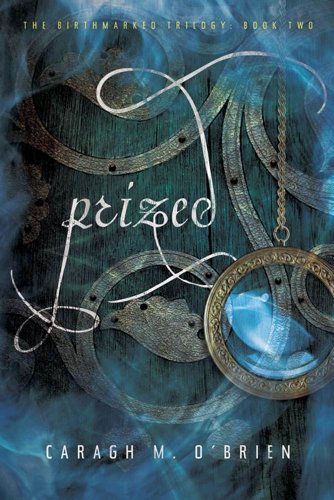 Prized (Birthmarked series Book 2) (English Edition)