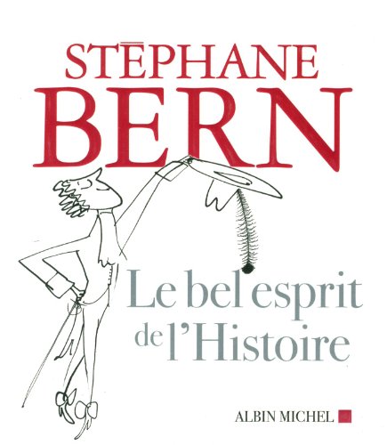 couverture de : Le bel esprit de l'histoire