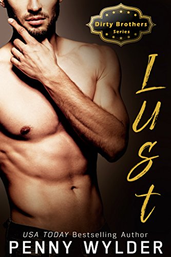 LUST (Dirty Brothers Series Book 2) (English Edition)