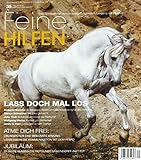 reiter und pferde zeitschrift abo  Feine Hilfen, Ausgabe 35 (Feine Hilfen / Das Bookazin für den verantwortungsvollen Umgang mit Pferden)