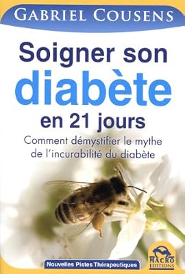 Macro Editions Soigner son diabète en 21 jours