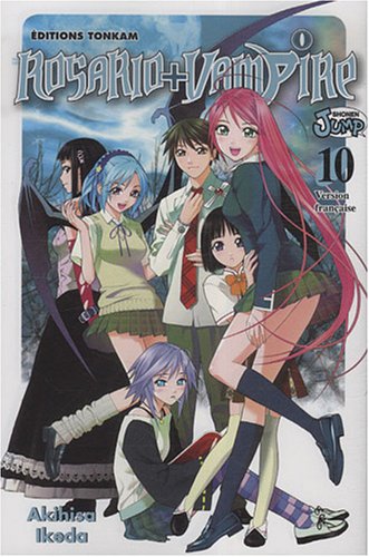 Rosario + Vampire — Tome 10