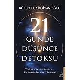 21 G&uuml;nde D&uuml;ş&uuml;nce Detoksu