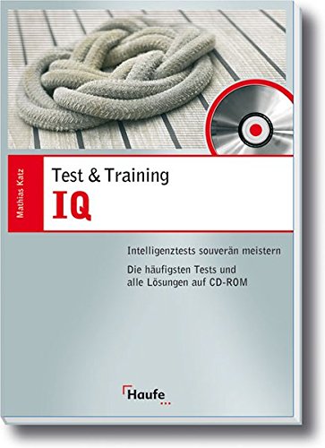 IQ: Intelligentztests souverän meistern (Test&Training) Buchen