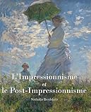 Image de L'Impressionnisme & Le Post-Impressionisme