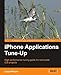 iPhone Applications Tune-Up by Loyal Moses (2011-10-11) by 