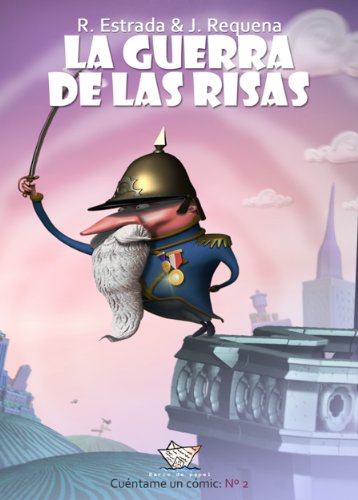 Download La guerra de las risas (cómic) (Cuéntame un cómic nº 2)