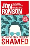 Image de So You've  Been Publicly Shamed (English Edition)