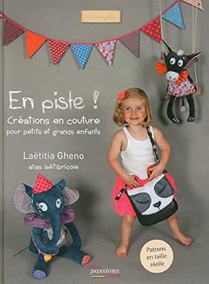 Créapassions.com En piste ! Créations en couture