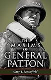 Maxims of General Patton, The (English Edition) by