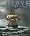 Melbye: Maler des Meeres by