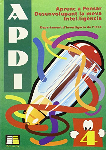 Aprenc a pensar desenvolupant la vema intel·igéncia (APDI4) (Apdi (catalan))