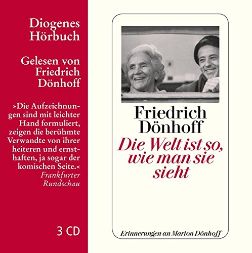 Download Die Welt ist so, wie man sie sieht: Erinnerungen an Marion Dönhoff (Diogenes Hörbuch) Download Die Welt ist so, wie man sie sieht: Erinnerungen an Marion Dönhoff (Diogenes Hörbuch)