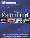 Cover zum Buch Raumfahrt: Mit eigener Internetseite:...