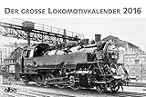 Der große Lokomotivkalender 2016 by 