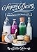 Produktbild Vegan Dairy: Making milk, butter and cheese from nuts and seeds