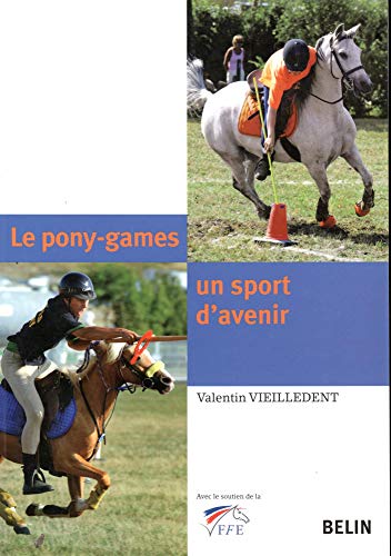Téléchargement gratuit de livres audio Le pony-games, un sport d'avenir by author PDF MOBI 2701144167
