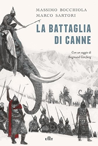 Massimo Bocchiola, Marco Sartori - La battaglia di Canne (2017)