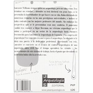 El hallazgo / The Finding: La Historia Ficticia De Un Arqueólogo Real / the Fictional Story of a Real Archaeo